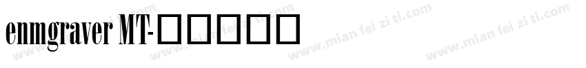enmgraver MT字体转换